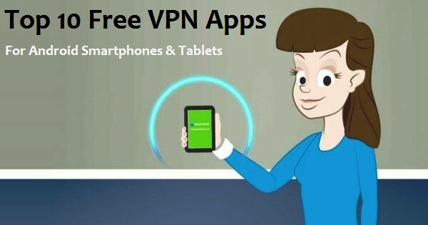 Free VPN Apps for Android