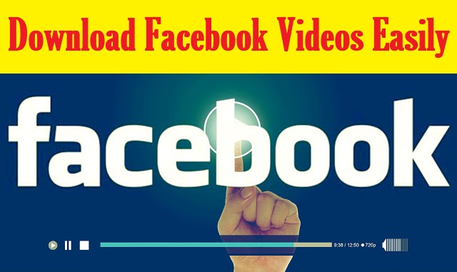 Download facebook video easily